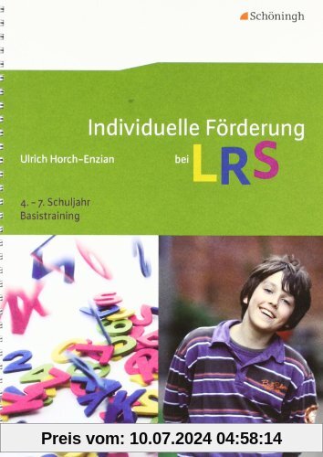 Individuelle Förderung bei LRS: Basistraining 4. - 7. Schuljahr